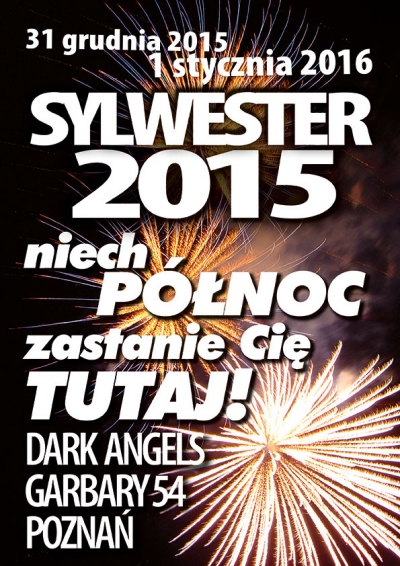 SYLWESTER W DARK ANGELS