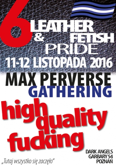 11-12 listopada 2016: 6. LEATHER&FETISH PRIDE 2016